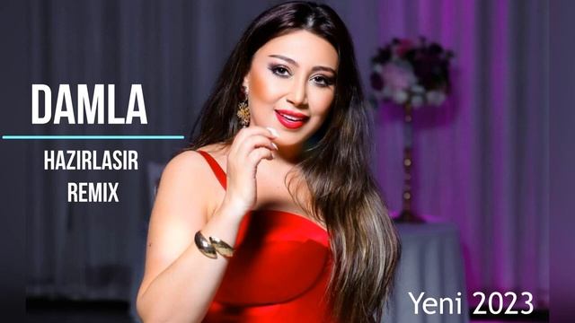 Damla - Hazırlaşir Remix 2024 summer remix