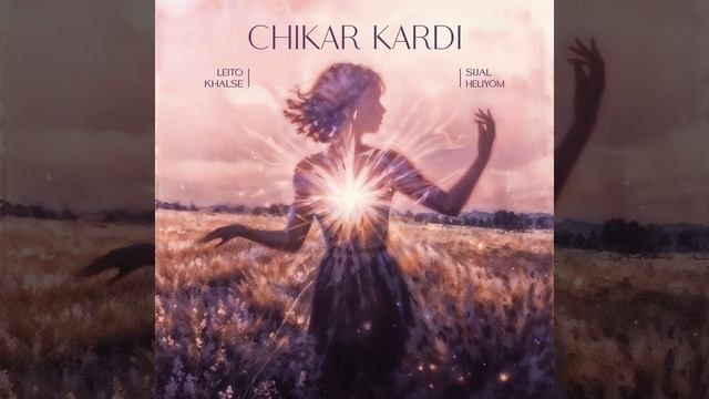 Chikar Kardi (feat. Sepehr Khalse)