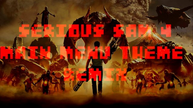 Serious Sam 4 - Main Menu Theme Remix, look in the desc