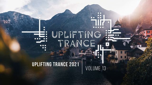 Uplifting Trance Музыка с Вокалом энергичная для работы и тренировок | Том 13 | Музыка в машину 2021