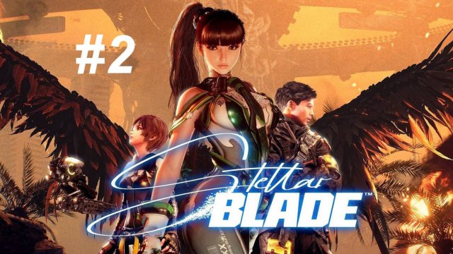 Stellar Blade • Часть 2 • Прохождение без комментариев