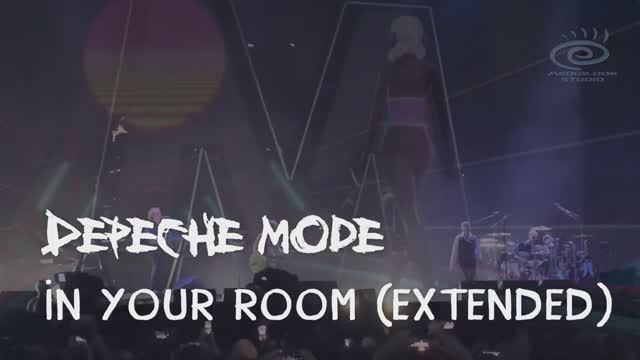 Depeche Mode - In Your Room (Medialook RMX 2024)
