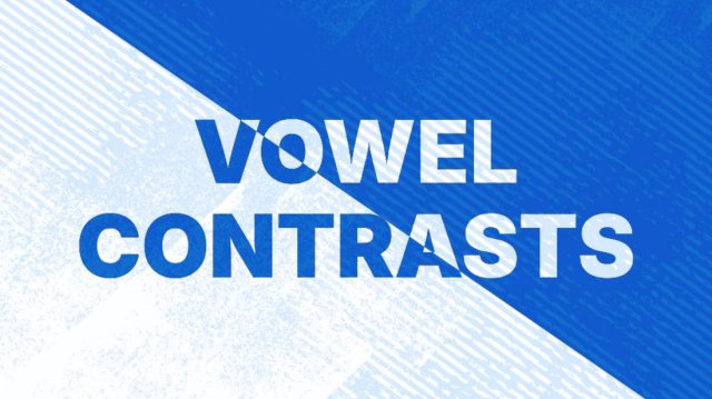 Контрасты гласных в английском.