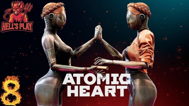 #8 Atomic Heart