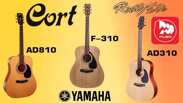 Yamaha F310 - CORT AD810 - ROOT NOTE AD310 || Какая акустическая гитара лучше?