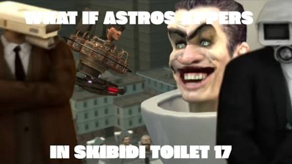 ¿WHAT IF? Astro Toilet Invade The Earth In Skibidi Toilet 17