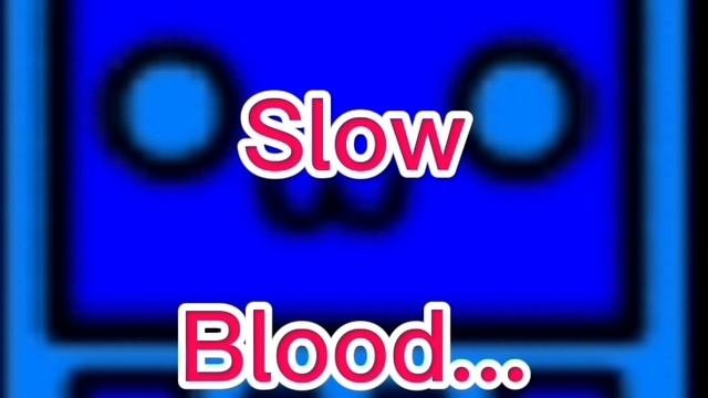 Slow Blood.... (DEMO) by: Арсенал