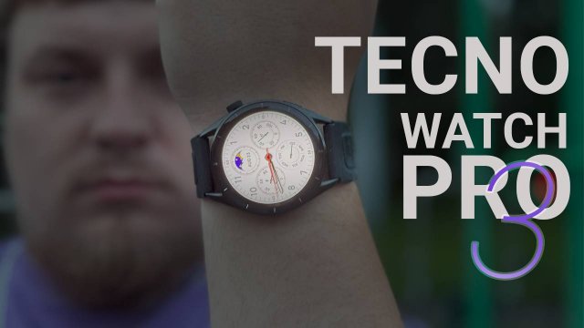 Недорогие, стильные и умные "КОТЛЫ" / TECNO WATCH PRO 3