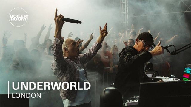Underworld - Live @ Boiler Room: London [02.08.2025]