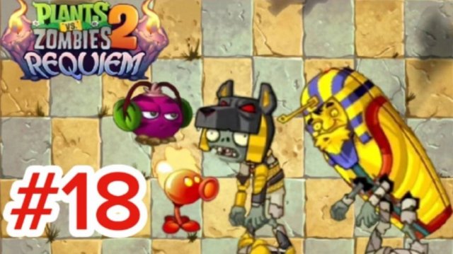 Это самый жёсткий фараон! Plants vs zombies 2 Requiem #18