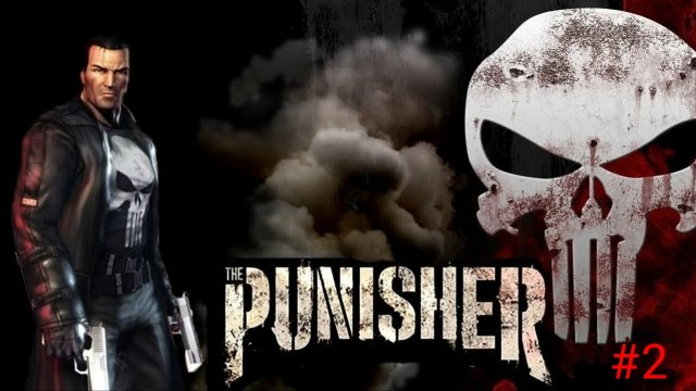 The Punisher/2005/прохождение/#2