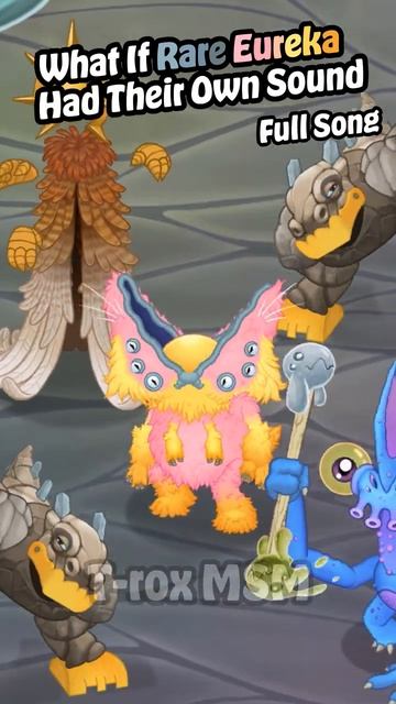 ЧТО ЕСЛИ БЫ У РЕДКОГО ЭВРИКА БЫЛА СВОЯ ПЕСНЯ - My Singing Monsters (Мои Поющие Монстры, Msm)