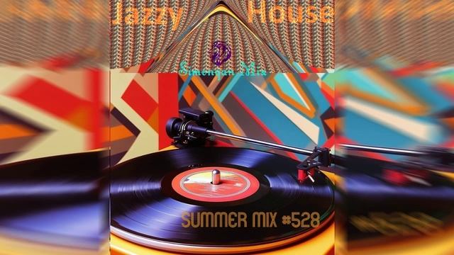 Jazzy Intelligent House Mix By Simonyan #528