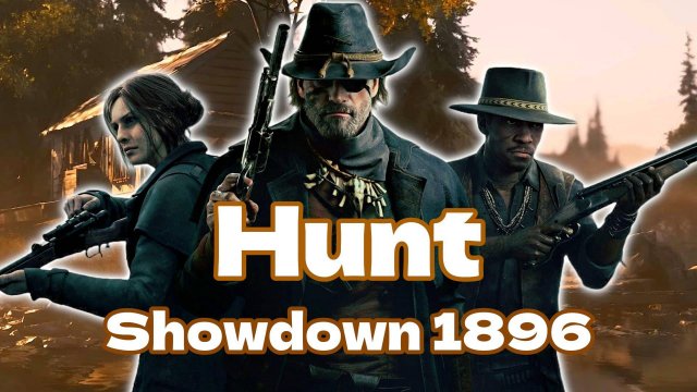 Немного охоты перед обновой! ➤ Hunt: Showdown 1896 🤠 👀🔞