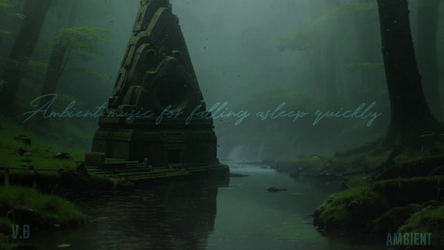 Ambient music for falling asleep quickly