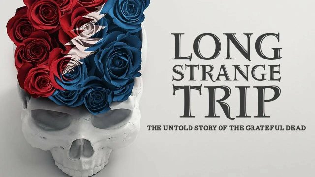 Grateful Dead – Долгое странное путешествие | Grateful Dead – Long Strange Trip