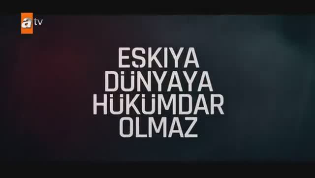 Eşkıya Dünyaya Hükümdar Olmaz 188. Bölüm