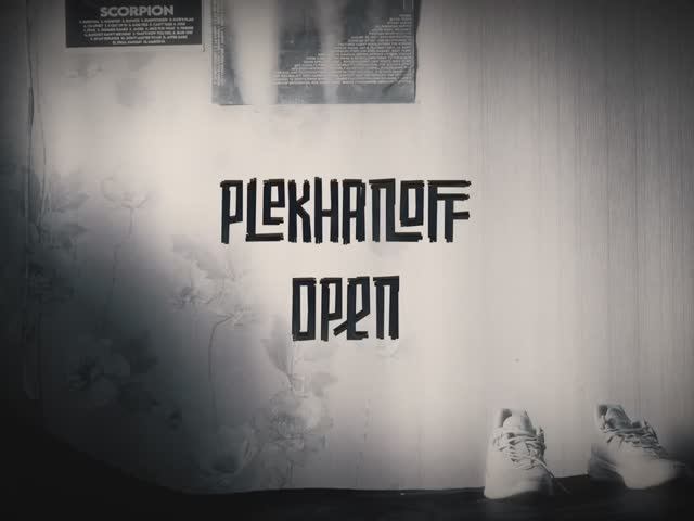 PLEKHANOFF OPEN: Мысли