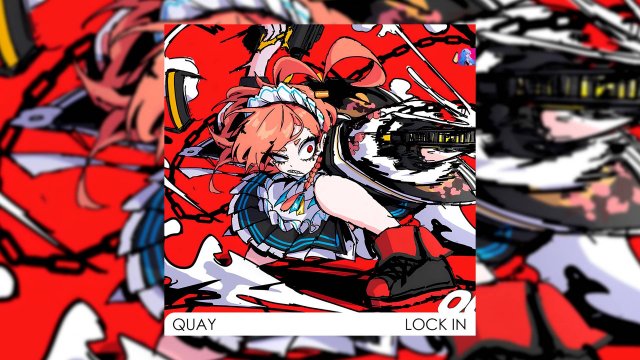 Lock In - Quay [EDM]