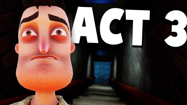 Тутор на прохождение 3 акта в HELLO NEIGHBOR 3 часть