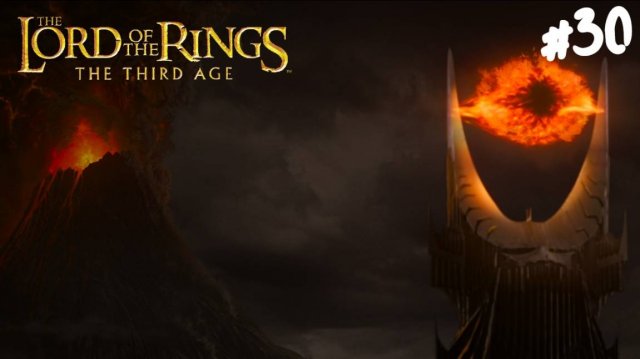 The Lord of the Rings: The Third Age (PS2) - Прохождение #30 Финал.