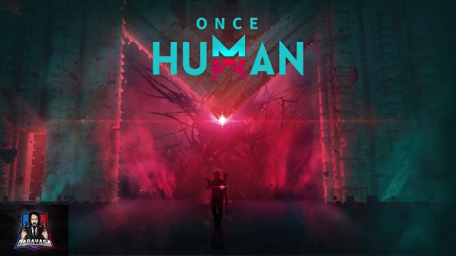 ONCE HUMAN