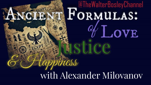 Александр Милованов: Древние Формулы Любви, Справедливости и Счастья — Законы Природы и Сознания