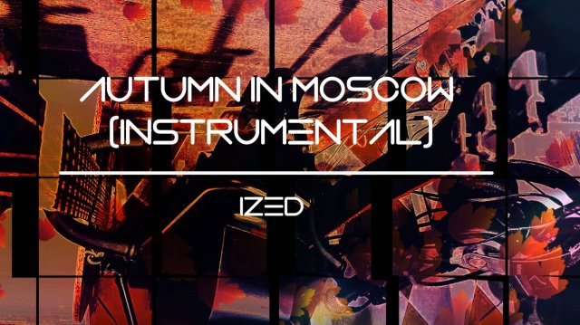 Autumn in Moscow (Instrumental)