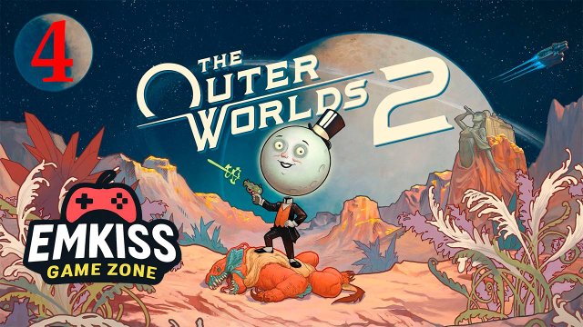 The Outer Worlds 2 - Часть 4.