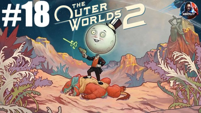 The Outer Worlds 2 прохождение #18 [Без комментариев]