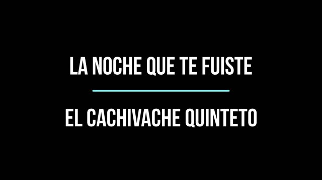 Алексей и Мария Рукавицыны - "La Noche Que Te Fuiste" El Cachivache Quinteto