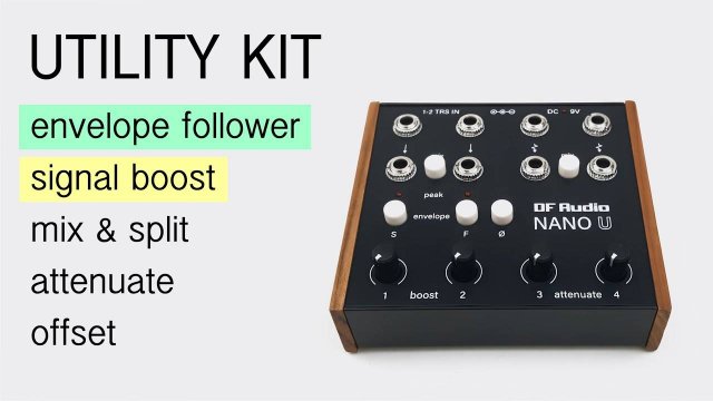 DF Audio Nano U: Utility Kit for Modular and Semi-Modular Synthezisers