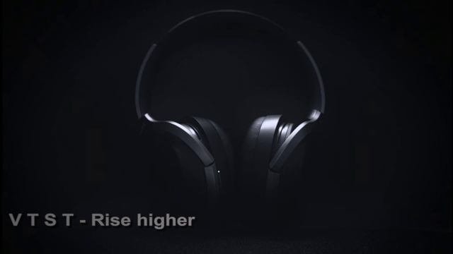 V T S T - Rise higher