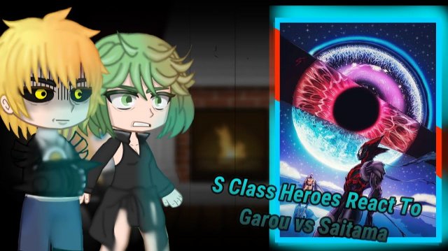 Реакция героев S-Класса на Гароу / 2 часть / Персонажи Ванпачмена / Гача реакция / One-Punch Man