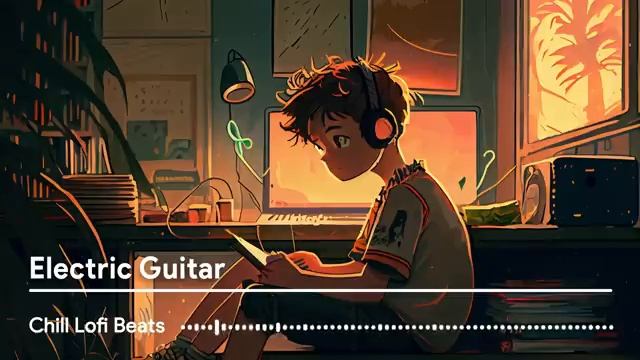 Electric Guitar Lofi Mix - Chill Beats to Relax Study Work