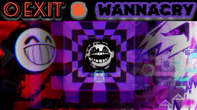 Эти уровни похожи ? 0 Exit by MinAY и WANNACRY by kira9999 в geometry dash