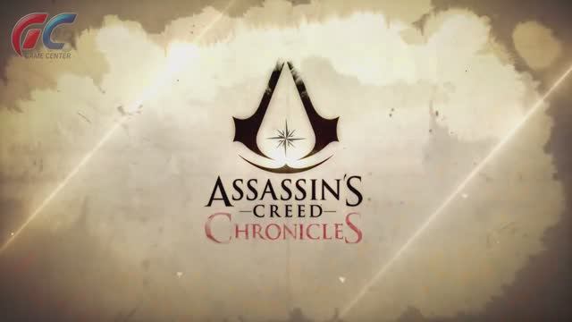 Assassin's Creed Chronicles Trilogy - Трейлер игры