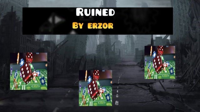 Ruined by Erzor [Top 5 platformer demon]