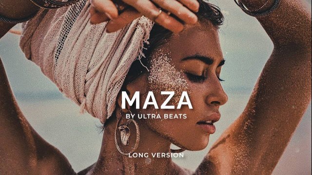 Maza - Ultra Beats (Long Version)