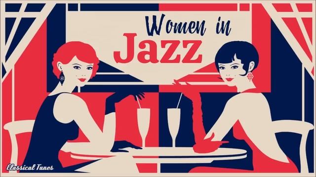 Women In Jazz  1940s & 1950s Cool Vocal Jazz. Relaxing Dining Romantic Background Music Playlist