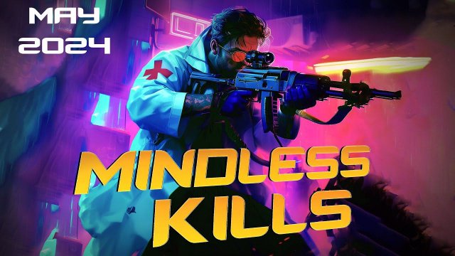 Doctor Day"s MINDLESS KILLS | Counter Strike 2 | May 2024