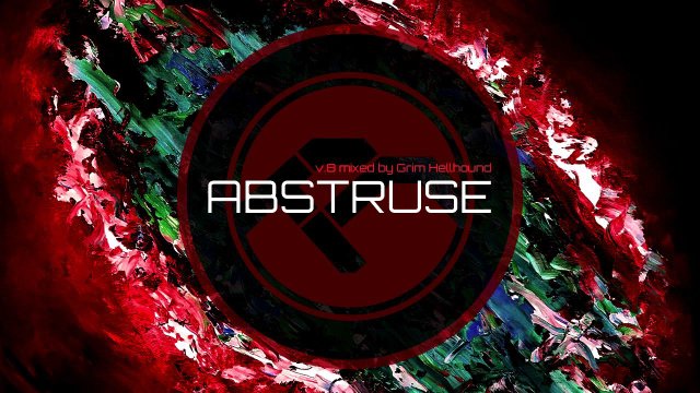Abstruse v.8 mixed by Grim Hellhound