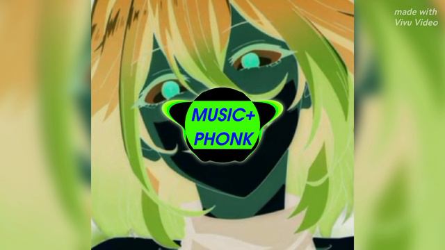 MUSIC+PHONK (mix)