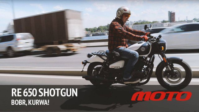 Royal Enfield Shotgun 650 – BOBR, KURWA!