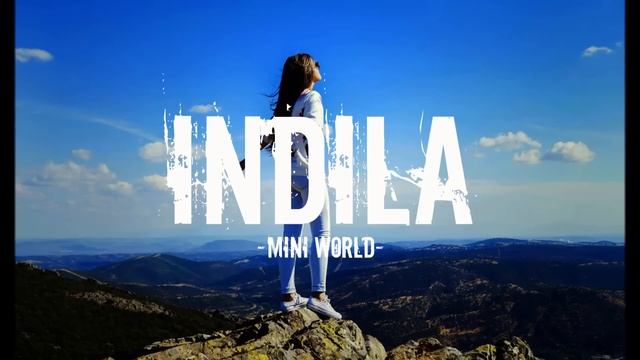 Indila - Mini world