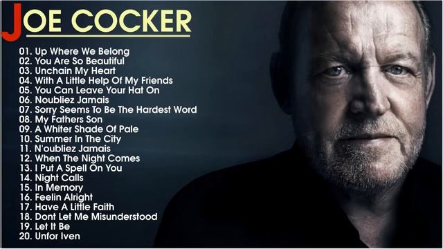 Joe Cocker  Greatest Hits-Best Songs Of Joe Cocker
