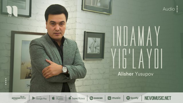 Alisher Yusupov - Indamay yig'laydi (audio 2022)
