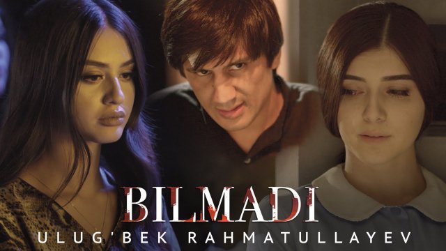 Ulug'bek Rahmatullaev - Bilmadi