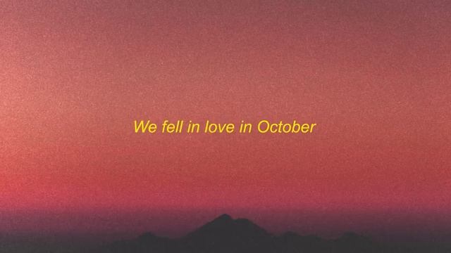 girl in red - we fell in love in october (lyrics)