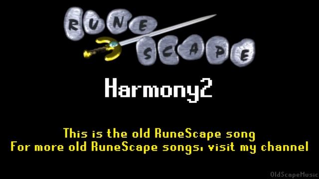 Old RuneScape Soundtrack: Harmony2